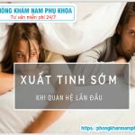 ?‍⚕️ Nguyên Nhân Xuất Tinh Sớm Và Cách Điều Trị