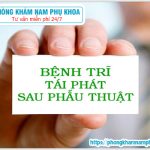 ⚕️ Dấu Hiệu Bệnh Trĩ Tái Phát Như Thế Nào?