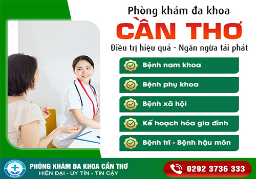 Các chuyên khoa chính tại Phòng khám Cần Thơ